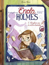 [9789463947473] Enola Holmes 5 Het Raadsel Van De Verloren Boodschap