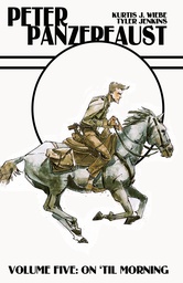 [9781534301108] PETER PANZERFAUST 5 ON TILL MORNING