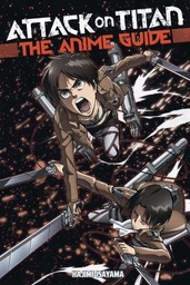 [9781632363848] ATTACK ON TITAN ANIME GUIDE