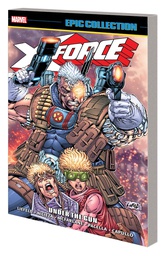 [9781302904579] X-FORCE EPIC COLLECTION UNDER GUN