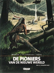 [9789069694665] Pioniers van de Nieuwe Wereld 16 De blauwe vallei