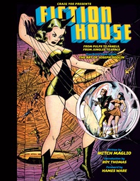[9781631408670] FICTION HOUSE FROM PULPS TO PANELS
