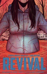 [9781534300569] REVIVAL 8 STAY JUST A LITTLE BIT LONGER