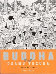 [9781932234602] TEZUKA BUDDHA 5 DEER PARK