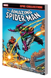 [9781302904074] AMAZING SPIDER-MAN EPIC COLL GOBLINS LAST STAND