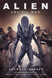 [9781803366951] ALIEN UNCIVIL WAR PROSE NOVEL