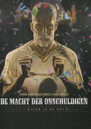 [9789085524786] Macht der onschuldigen - cyclus II 1 Hier is de hel
