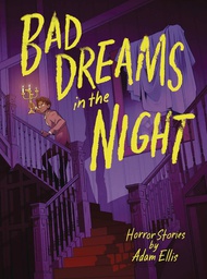 [9781524887186] BAD DREAMS IN THE NIGHT