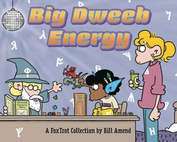 [9781524887483] FOXTROT COLLECTION BIG DWEEB ENERGY