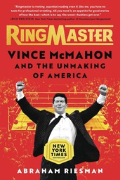 [9781982169459] RINGMASTER VINCE MCMAHON & UNMAKING OF AMERICA