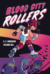 [9780593485712] BLOOD CITY ROLLERS