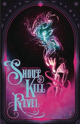 [9781988903910] SHOUT KILL REVEL