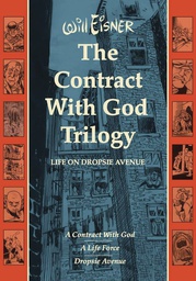 [9780393061055] WILL EISNERS CONTRACT WITH GOD TRILOGY NEW PTG