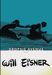 [9780393328110] WILL EISNERS DROPSIE AVENUE (POD)