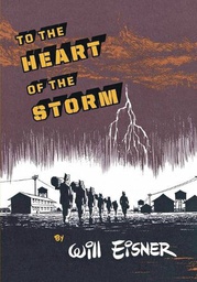 [9780393328103] WILL EISNERS TO THE HEART OF THE STORM (POD)