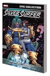 [9781302907112] SILVER SURFER EPIC COLLECTION INFINITY GAUNTLET