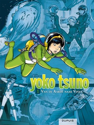 [9789031435739] Yoko Tsuno Integraal 1 Van de Aarde naar Vinea