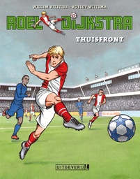 [9789088863400] Roel Dijkstra 1 Thuisfront