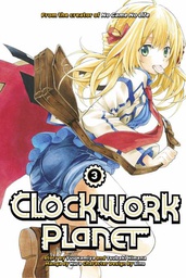 [9781632364494] CLOCKWORK PLANET 3