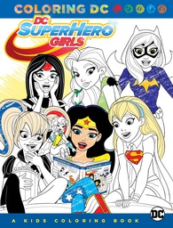 [9781401274580] DC SUPER HERO GIRLS A KIDS COLORING BOOK