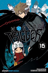 [9781421593326] WORLD TRIGGER 16