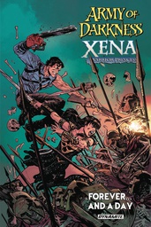 [9781524103514] ARMY OF DARKNESS XENA FOREVER AND A DAY