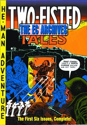 [9781888472561] EC ARCHIVES TWO FISTED TALES 1