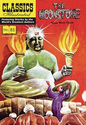 [9781911238584] CLASSICS ILLUSTRATED MOONSTONE