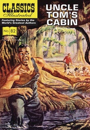 [9781911238553] CLASSIC ILLUSTRATED UNCLE TOMS CABIN