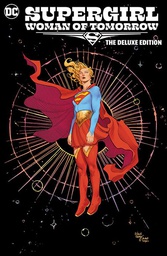[9781779526076] SUPERGIRL WOMAN OF TOMORROW THE DELUXE EDITION