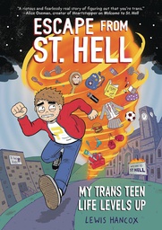 [9781338824469] ESCAPE FROM ST HELL MY TRANS TEEN LEVELS UP