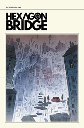 [9781534397835] HEXAGON BRIDGE