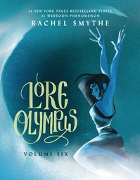 [9780593599099] LORE OLYMPUS 6
