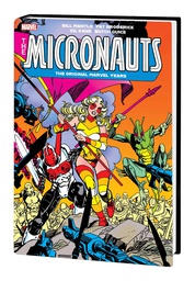 [9781302959524] MICRONAUTS ORIGINAL MARVEL YEARS OMNIBUS 2 KANE DM