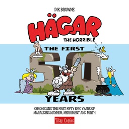 [9781787741454] HAGAR HORRIBLE FIRST 50 YEARS