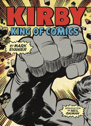 [9781419727498] KIRBY KING OF THE COMICS ANNIV ED