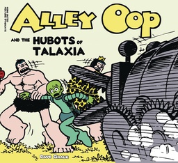 [9781936412372] ALLEY OOP AND THE HUBOTS OF TALAXIA 72
