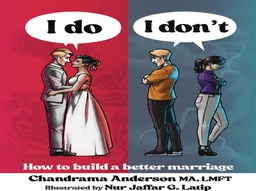 [9781908030573] I DO I DONT HOW TO BUILD A BETTER MARRIAGE