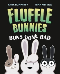 [9781774881323] BUNS GONE BAD 1