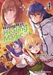 [9781642733327] WRONG WAY TO USE HEALING MAGIC LIGHT NOVEL 4