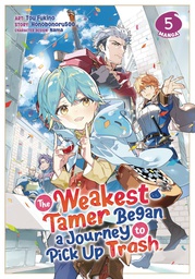 [9798888433973] WEAKEST TAMER BEGAN A JOURNEY TO PICK UP TRASH 5