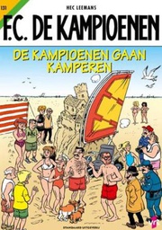 [9789002281372] FC De Kampioenen 131 De Kampioenen gaan Kamperen