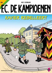[9789002281365] FC De Kampioenen 130 Xavier Rebelleert