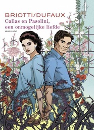 [9789031441631] Callas en Pasolini, een onmogelijke Liefde