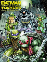[9789464605587] Batman/TMNT 1 Strijd om Gotham City (van 2)