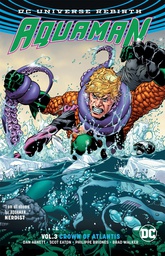 [9781401271497] AQUAMAN 3 CROWN OF ATLANTIS (REBIRTH)