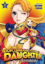 [9781626925328] DONT MEDDLE WITH MY DAUGHTER 1
