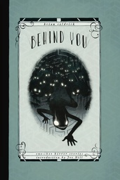 [9781631409530] BEHIND YOU ONE-SHOT HORROR STORIES