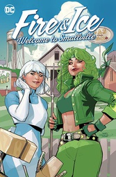 [9781779527394] FIRE & ICE WELCOME TO SMALLVILLE