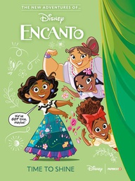 [9781545802328] NEW ADVENTURES OF ENCANTO 1 TIME TO SHINE